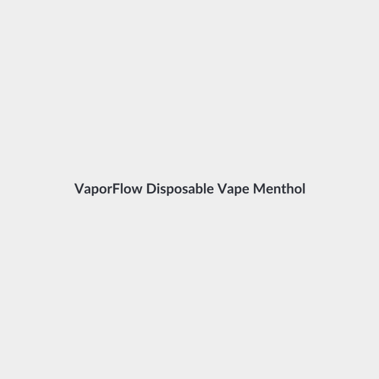 VaporFlow Disposable Vape Menthol 