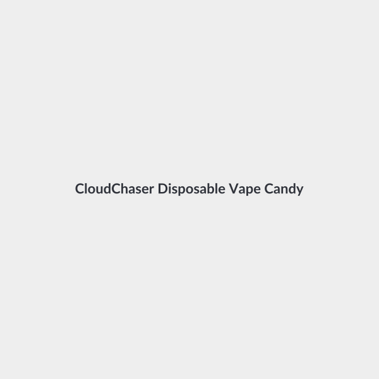 CloudChaser Disposable Vape Candy 